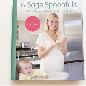 SAGE SPOONFULS by Liza Huber - Baby Cookbook